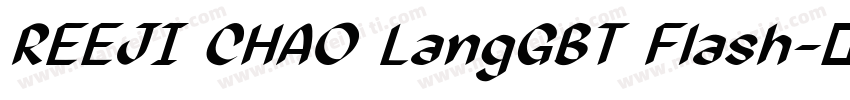 REEJI CHAO LangGBT Flash字体转换